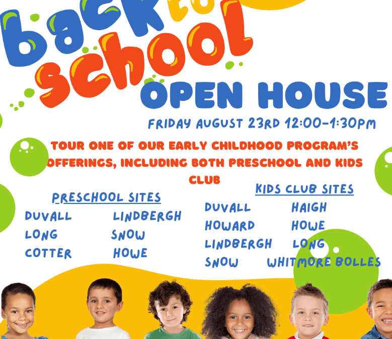 Preschool and Kids Club child care holding Howe open house on Friday, Aug. 23